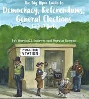 Guía del Gran Hipopótamo sobre democracia, referendos, elecciones generales ( y todo eso ) - Big Hippo Guide to Democracy, Referendums, General Elections ( and all that )