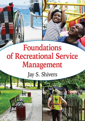 Fundamentos de la gestión de servicios recreativos - Foundations of Recreational Service Management