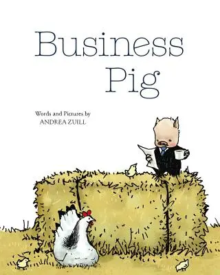 Cerdo de negocios - Business Pig