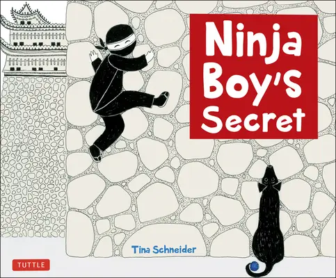 El secreto del niño ninja - Ninja Boy's Secret