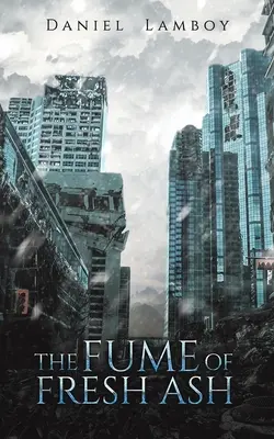 El humo de la ceniza fresca - The Fume of Fresh Ash