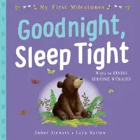 Mi primer hito: Buenas noches, que duermas bien - My First Milestone: Goodnight, Sleep Tight