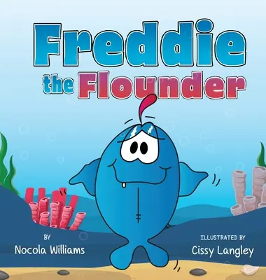 Freddie la platija - Freddie the Flounder