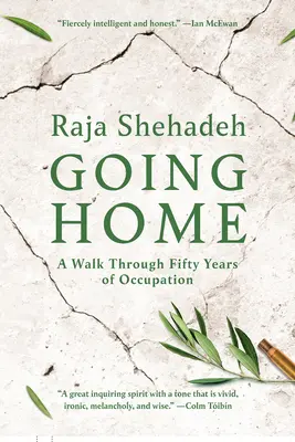 De vuelta a casa: Un paseo a través de cincuenta años de ocupación - Going Home: A Walk Through Fifty Years of Occupation