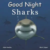 Buenas Noches Tiburones - Good Night Sharks