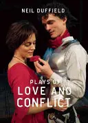 Obras de amor y conflicto - Plays of Love and Conflict