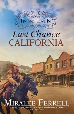 Encontrar el amor en Last Chance, California - Finding Love in Last Chance, California