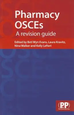 Farmacia Osces: Guía de revisión - Pharmacy Osces: A Revistion Guide