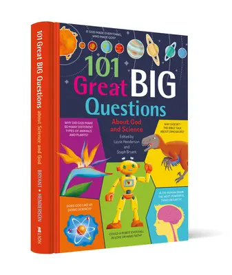 101 grandes preguntas sobre Dios y la ciencia - 101 Great Big Questions about God and Science