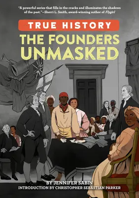 Los fundadores desenmascarados - The Founders Unmasked