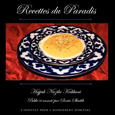 Recetas del Paraíso - Recettes du Paradis