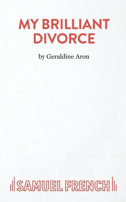 Mi brillante divorcio - My Brilliant Divorce