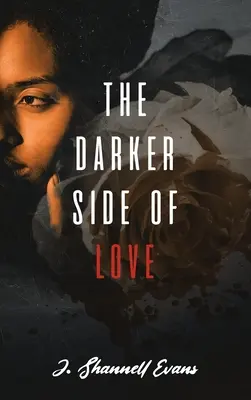 El lado oscuro del amor - The Darker Side of Love