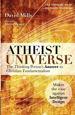 Atheist Universe: La respuesta del pensador al fundamentalismo cristiano - Atheist Universe: The Thinking Person's Answer to Christian Fundamentalism