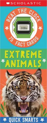 Fichas de animales extremos: Scholastic Early Learners (Quick Smarts) - Extreme Animals Fast Fact Cards: Scholastic Early Learners (Quick Smarts)