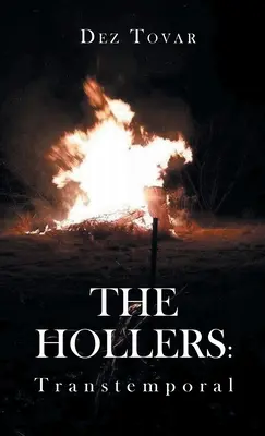 Los Hollers: Transtemporal - The Hollers: Transtemporal