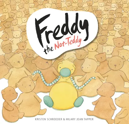 Freddy el que no es Teddy - Freddy the Not-Teddy