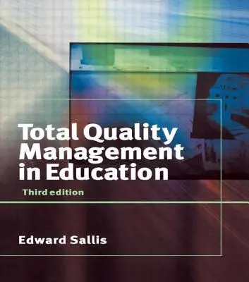Gestión de la calidad total en la educación - Total Quality Management in Education