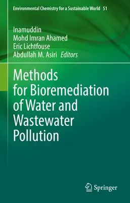 Métodos de biorremediación de la contaminación del agua y las aguas residuales - Methods for Bioremediation of Water and Wastewater Pollution