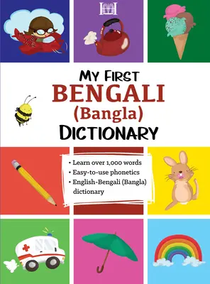 Mi primer diccionario de bengalí (bangla) - My First Bengali (Bangla) Dictionary