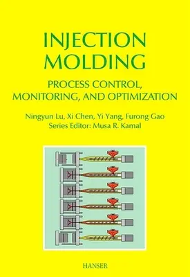 Control, supervisión y optimización del proceso de moldeo por inyección - Injection Molding Process Control, Monitoring, and Optimization