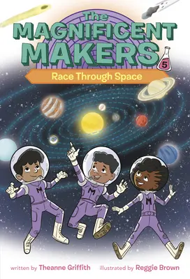 The Magnificent Makers #5: Carrera por el espacio - The Magnificent Makers #5: Race Through Space