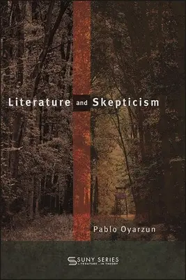 Literatura y escepticismo - Literature and Skepticism