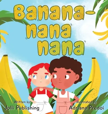 Plátano-Nana-Nana - Banana-Nana-Nana