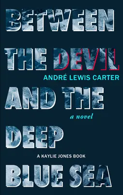 Entre el diablo y el profundo mar azul - Between the Devil and the Deep Blue Sea