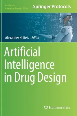 La inteligencia artificial en el diseño de fármacos - Artificial Intelligence in Drug Design