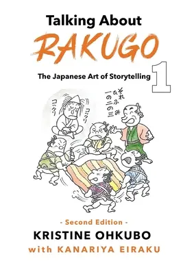 Hablando de Rakugo 1: El arte japonés de contar historias - Talking About Rakugo 1: The Japanese Art of Storytelling