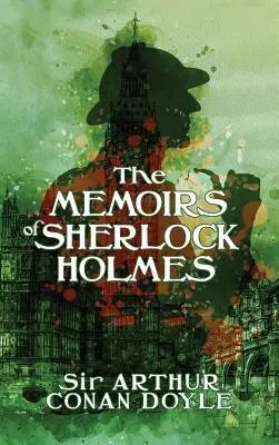 Memorias de Sherlock Holmes: La muerte de Sherlock Holmes - The Memoirs of Sherlock Holmes: The Death of Sherlock Holmes