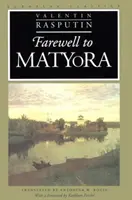 Adiós a Matyora - Farewell to Matyora