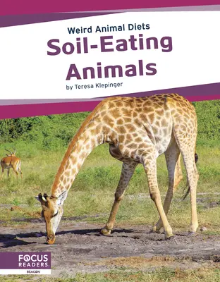 Animales que comen tierra - Soil-Eating Animals