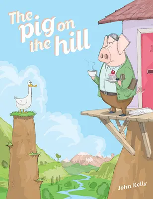 El cerdo de la colina - The Pig on the Hill