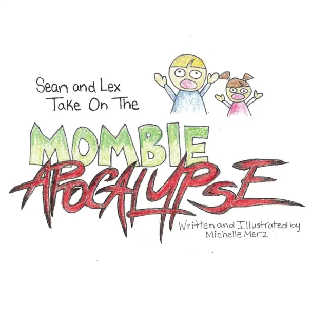 Sean y Lex se enfrentan al Apocalipsis Mombie - Sean and Lex Take On The Mombie Apocalypse
