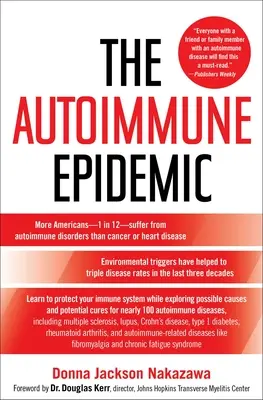 La epidemia autoinmune - The Autoimmune Epidemic