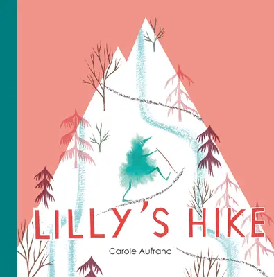 La excursión de Lilly - Lilly's Hike