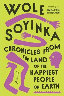 Crónicas del país de los más felices del mundo - Chronicles from the Land of the Happiest People on Earth