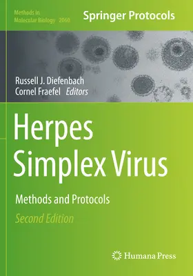 Virus Herpes Simplex: Métodos y protocolos - Herpes Simplex Virus: Methods and Protocols