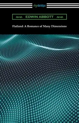 Flatland: Un romance de muchas dimensiones - Flatland: A Romance of Many Dimensions