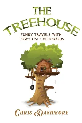 La casa del árbol - The Treehouse