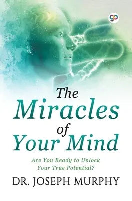 Los milagros de tu mente - The Miracles of Your Mind