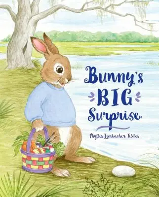 La gran sorpresa del conejito - Bunny's Big Surprise