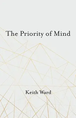 La prioridad de la mente - The Priority of Mind