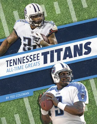 Grandes de todos los tiempos de Tennessee Titans - Tennessee Titans All-Time Greats