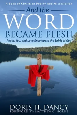 Y el Verbo se hizo carne - And The Word Became Flesh