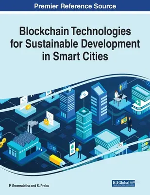 Tecnologías Blockchain para el desarrollo sostenible en ciudades inteligentes - Blockchain Technologies for Sustainable Development in Smart Cities