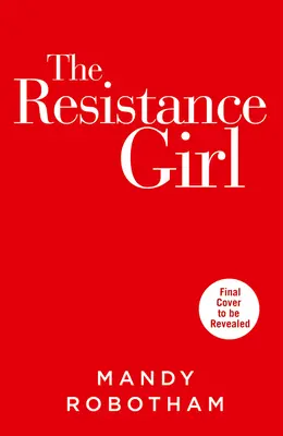 La chica de la resistencia - The Resistance Girl