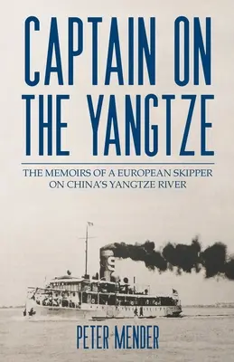 Capitán en el Yangtsé - Captain on the Yangtze